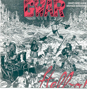 Hell-o by GWAR (Album, Hardcore Punk): Reviews, Ratings, Credits